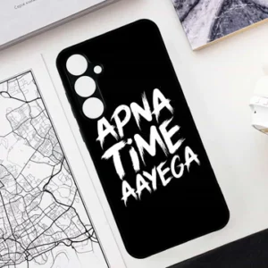 Apna Time Ayega Design – HQ Ultra Shine Premium Glass Phone Case All Samsung Models